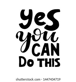 Yes You Can Do This Vector Stock Vector (Royalty Free) 1447434719 ...