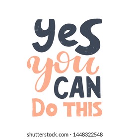 Yes you can do this. Vector hand drawn calligraphic brush stroke illustration design. Comics pop art style poster, t shirt print, social media blog content, birthday card invitation