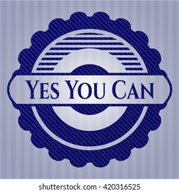 Yes You Can emblem with jean background