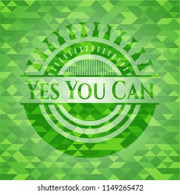 Yes You Can green emblem with triangle mosaic background