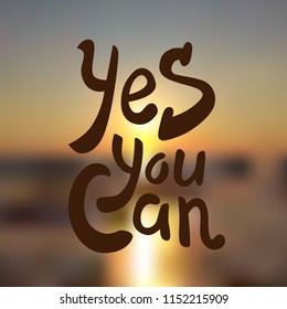 Yes You Can Hand Drawn Motivation Stock Vector (Royalty Free ...