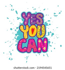 Yes you can hand lettering decorative. Poster quote.