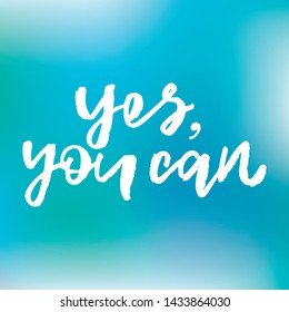 Yes You Can Handwritten Text Design Stock Vector (Royalty Free) 1433864030