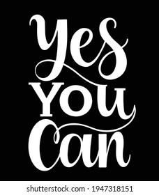 Yes you can. Inspirational and motivational quotes. Hand painted lettering and custom typography. Can be used for prints (bags, t-shirts, home decor, posters, cards).