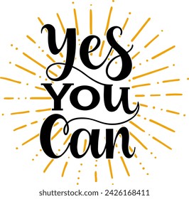 Yes you can. Inspirational and motivational quotes. Hand painted lettering and custom typography. Can be used for prints (bags, t-shirts, home decor, posters, cards).