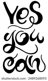 Yes you can. Inspirational and motivational quotes. Hand painted lettering and custom typography. Can be used for prints (bags, t-shirts, home decor, posters, cards).