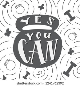 Yes you can motivational quote. Vector calligraphy image. Take-out coffee cup and beans. Hand drawn lettering poster, vintage typography card. Modern calligraphic poster.