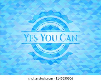 Yes You Can realistic light blue mosaic emblem