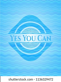 Yes You Can sky blue water wave emblem background.
