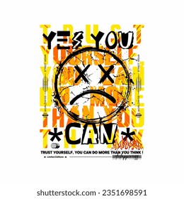 yes you can slogan typography with smiley face in  illustration.