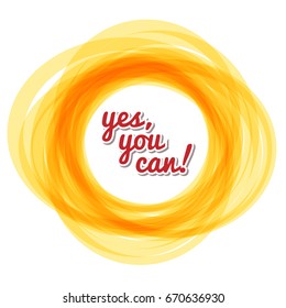 Yes you can â?? text in the solar circle. Motivational quote for your design: t-shirts, for posters, invitations, cards. vector illustration.