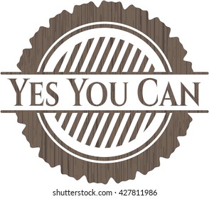 Yes You Can wood icon or emblem