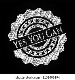 Yes You Can written with chalkboard texture