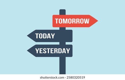 yesterday today tomorrow signpost, successful choice vector concept, different way or alternative illustration, opposite direction traffic sign