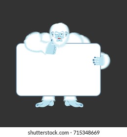 Yeti holding banner blank. Bigfoot and white blank. Abominable snowman joyful emotion. Big white monster and place for text. Vector illustration