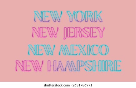 yew york city, new jersey, new mexico, new hampshire. Graphic vector design for prints. four US states begening with New. fluorescent typography. bright lightened design.