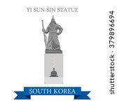 Yi Sun-Sin Statue in South Korea. Flat cartoon style historic sight showplace attraction web site vector illustration. World countries cities vacation travel sightseeing Asia collection.