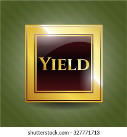 Yield gold shiny emblem