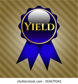 Yield golden blue ribbon