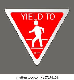 Yield to pedestrians traffic sign