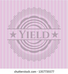 Yield pink emblem. Vintage.
