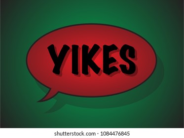 A 'Yikes' speech bubble on a green background