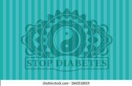 Yin yang icon and STOP DIABETES text Turquoise emblem. Bars fashionable background. Artistic illustration. 