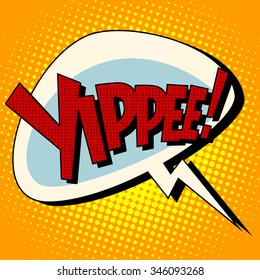 yippee win comic book bubble text pop art retro style