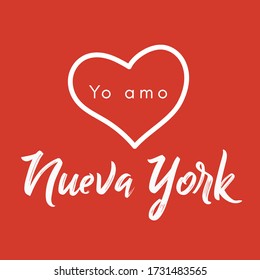 Yo amo Nueva Yorki (I love New York in english). Heart message. Vector illustration for print, poster and stamp. Red background.