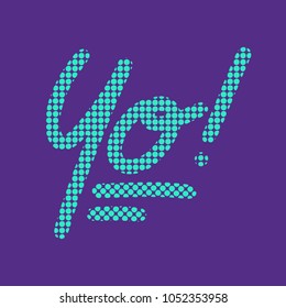 Yo Greeting Card Banner Background Text Lettering in Purple Blue
