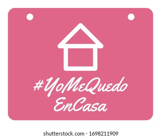 Yo Me Quedo En Casa ("I Stay Home" in Spanish) Hashtag Icon. Vector Image.