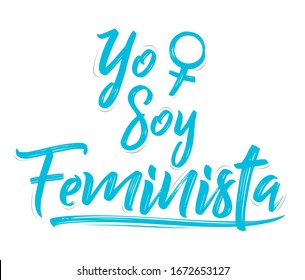 Yo Soy Feminista, I am Feminist spanish text vector design.