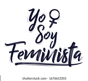 Yo Soy Feminista, I am Feminist spanish text vector design.