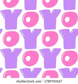 Yo. Vector seamless pattern with calligraphy hand drawn text. Good for wrapping paper, wedding card, birthday invitation, pattern fill, wallpaper