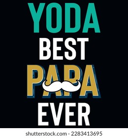 Yoda bester Papa-Design je typografisches T-Shirt