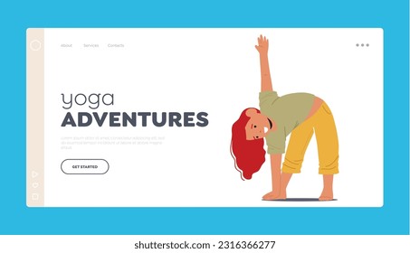 Yoga Adventures Landing Page Template. Child Character Engaged In Yoga, Fostering Mindfulness, Flexibility, And Relaxation. Embracing Physical And Mental Wellbeing. Cartoon People Vector Illustration