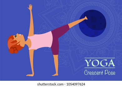 Yoga. Asana is the pose of the Crescent. A graphic illustration of the exercise. Girl and Crescent. Blue background with mandala. Vector