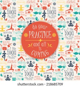 Yoga Background With Yogic Quote. Poster With Typography. Vector Seamless Pattern With Illustration Yoga Lifestyle.