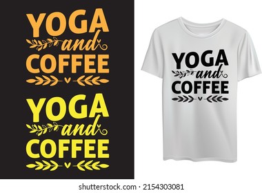 Yoga And Coffee T-Shirts, Typography yoga t-shirt design, Vintage yoga t-shirt design, Retro yoga t-shirt design