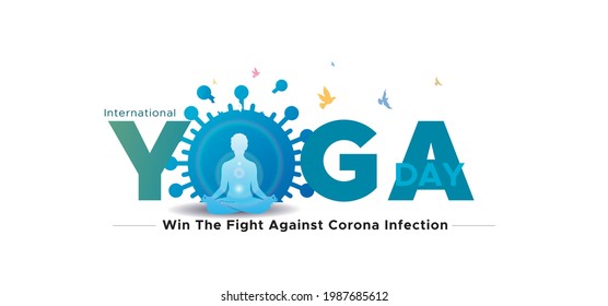 Yoga concept. international yoga day typography, meditation and Breathing exercises to enhance immune system. Ayurvedic yoga and Covid 19 Corona virus pandemic infection