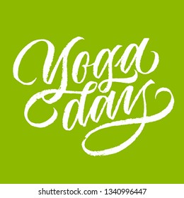yoga day, handwritten text, calligraphy
