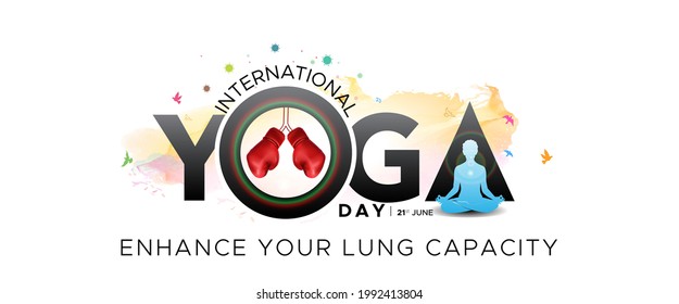 yoga day. Typography concept. international yoga day 21 June. Enhance Your Lung breathing Capacity