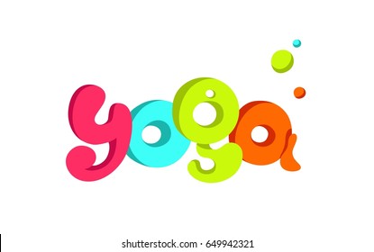 Yoga funny colorful letters. Yoga studio logo concept. Vector illustration