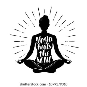 Yoga. Girl meditating in lotus pose. Typography design, vector illustration