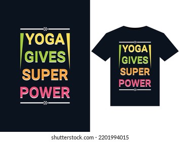 YOGA GIVES SUPERPOWER illustrations for print-ready T-Shirts design