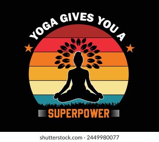 "YOGA GIVES YOU A SUPERPOWER" Retro Colorful Yoga T-Shirt Design