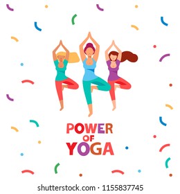 Yoga. A group of women doing yoga. Tree pose. Vector illustration with the inscription Power of yoga. Illustration for posters, posters, invitations and advertising.