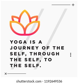 Yoga is a journey of the self, through the self, to the self Quote Poster Lotus Icon with Gradient Design