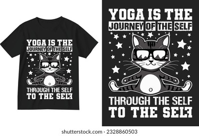 Yoga is the journey of the self through the self to the self t shirt design . Yoga t shirt design template . Yoga shirt . Meditation t-shirt . Meditation quote sayings graphic tee . Cat yoga t-shirt .