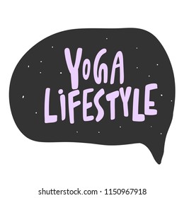 Yoga lifestyle. Sticker for social media content. Vector hand drawn illustration design. Bubble pop art comic style poster, t shirt print, post card, video blog cover